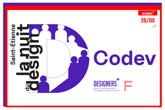 6 CODEV nuit du design st-etienne designers plus