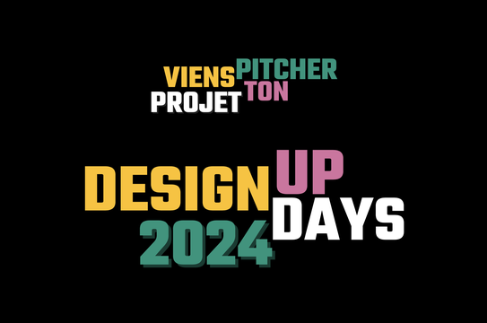 Design up days 2024 pitch ton projet designers plus